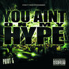 Thumbnail for the Point 5 - You Ain't On My Hype link, provided by host site