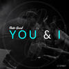 Thumbnail for the Nate Good - You and I link, provided by host site
