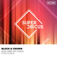 Thumbnail for the Block & Crown - You Are My High link, provided by host site