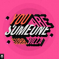 Thumbnail for the SUBB - You Are Someone link, provided by host site