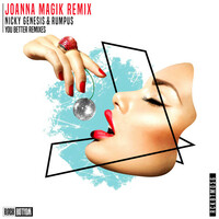 Thumbnail for the Rumpus - You Better (Joanna Magik Remix) link, provided by host site