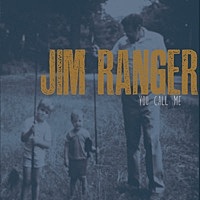 Thumbnail for the Jim Ranger - You Call Me link, provided by host site