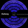 Thumbnail for the Out Way - You Get the Picture/The Side link, provided by host site