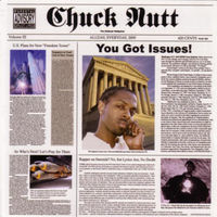 Thumbnail for the Chuck Nutt - You Got Issues link, provided by host site