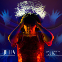 Thumbnail for the Quilla - You Got It link, provided by host site