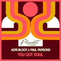 Thumbnail for the Adri Block - You Got Soul link, provided by host site