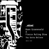 Thumbnail for the Koen Groeneveld - You Gotta Believe link, provided by host site