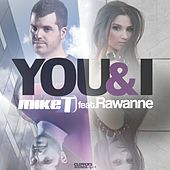 Thumbnail for the Mike T - You & I link, provided by host site