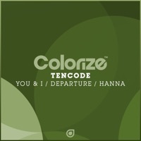 Thumbnail for the Tencode - You & I / Departure / Hanna link, provided by host site
