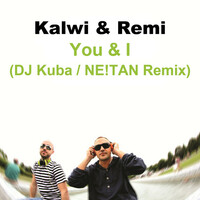 Thumbnail for the Kalwi - You & I (DJ Kuba & NE!TAN Remix) link, provided by host site