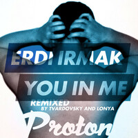 Thumbnail for the Erdi Irmak - You In Me (Tvardovsky, Lonya Remixes) link, provided by host site