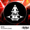 Thumbnail for the DJ K - You (K-Remix) link, provided by host site