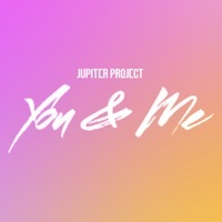 Thumbnail for the Jupiter Project - You & Me link, provided by host site