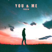 Thumbnail for the Token - You & Me link, provided by host site