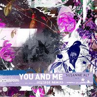 Thumbnail for the Susanne Alt - You & Me (Estroe Remix) link, provided by host site