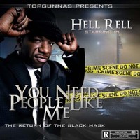 Thumbnail for the Hell Rell - You Need People Like Me link, provided by host site