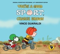 Thumbnail for the Vince Guaraldi - You're a Good Sport, Charlie Brown 50th Anniversary Edition} link, provided by host site