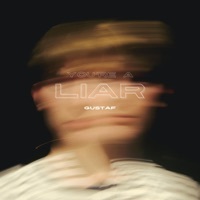Thumbnail for the Gustaf - You're a Liar link, provided by host site
