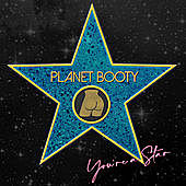 Thumbnail for the Planet Booty - You're a Star link, provided by host site