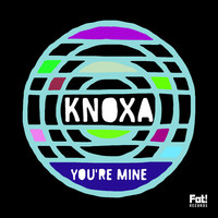 Thumbnail for the Knoxa - You're Mine link, provided by host site