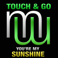 Thumbnail for the Touch - You're My Sunshine link, provided by host site