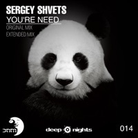Thumbnail for the Sergey Shvets - You're Need (Extended Mix) link, provided by host site