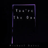 Thumbnail for the Michael Bates - You're the One link, provided by host site