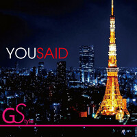 Thumbnail for the G-Style - YOU SAID link, provided by host site