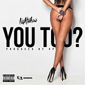 Thumbnail for the Lightshow - You Too? link, provided by host site