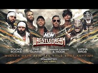 Thumbnail for the All Elite Wrestling - Young Bucks v The Gunns v Orange Cassidy & Hook v Lucha Bros | AEW WrestleDream, LIVE Tonight on PPV link, provided by host site