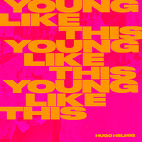 Thumbnail for the Hugo Helmig - Young Like This link, provided by host site