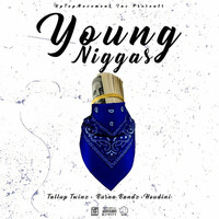 Thumbnail for the TallupTwinz - Young Niggas link, provided by host site