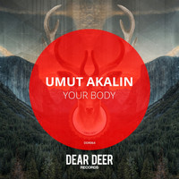 Thumbnail for the Umut Akalin - Your Body link, provided by host site