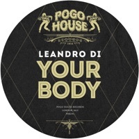 Thumbnail for the Leandro Di - Your Body link, provided by host site