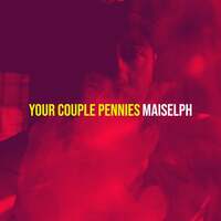 Thumbnail for the Maiselph - Your Couple Pennies link, provided by host site