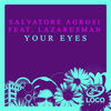 Thumbnail for the Salvatore Agrosi - Your Eyes link, provided by host site