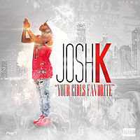 Thumbnail for the Josh K - Your Girls Favorite link, provided by host site