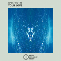 Thumbnail for the Walshingtin - Your Love link, provided by host site
