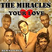 Thumbnail for the The Miracles - Your Love link, provided by host site