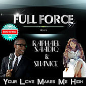 Thumbnail for the Full Force - Your Love Makes Me High link, provided by host site