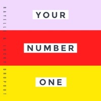 Thumbnail for the Rayelle - Your Number One link, provided by host site
