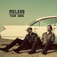 Thumbnail for the Mcleod - Your Song link, provided by host site