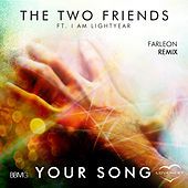 Thumbnail for the Two Friends - Your Song (Farleon Remix) link, provided by host site