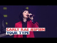 Thumbnail for the Carly Rae Jepsen - Your Type link, provided by host site