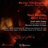 Thumbnail for the Marina Tchebourkina - Youri Boutsko: Grand cahier d'orgue link, provided by host site