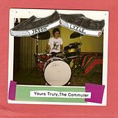 Thumbnail for the Jason Lytle - Yours Truly, The Commuter link, provided by host site