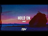 Thumbnail for the Lauv - Zaini, Dyslm - Hold On (Lyrics) link, provided by host site