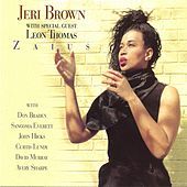Thumbnail for the Jeri Brown - Zaius (with Leon Thomas, Don Braden, Sangoma Everett, John Hicks, Curtis Lundy, David Murray & Avery Sharpe) link, provided by host site