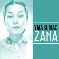 Thumbnail for the Yma Sumac - Zana link, provided by host site