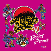Thumbnail for the Zapp - Zapp VII - Roger & Friends link, provided by host site